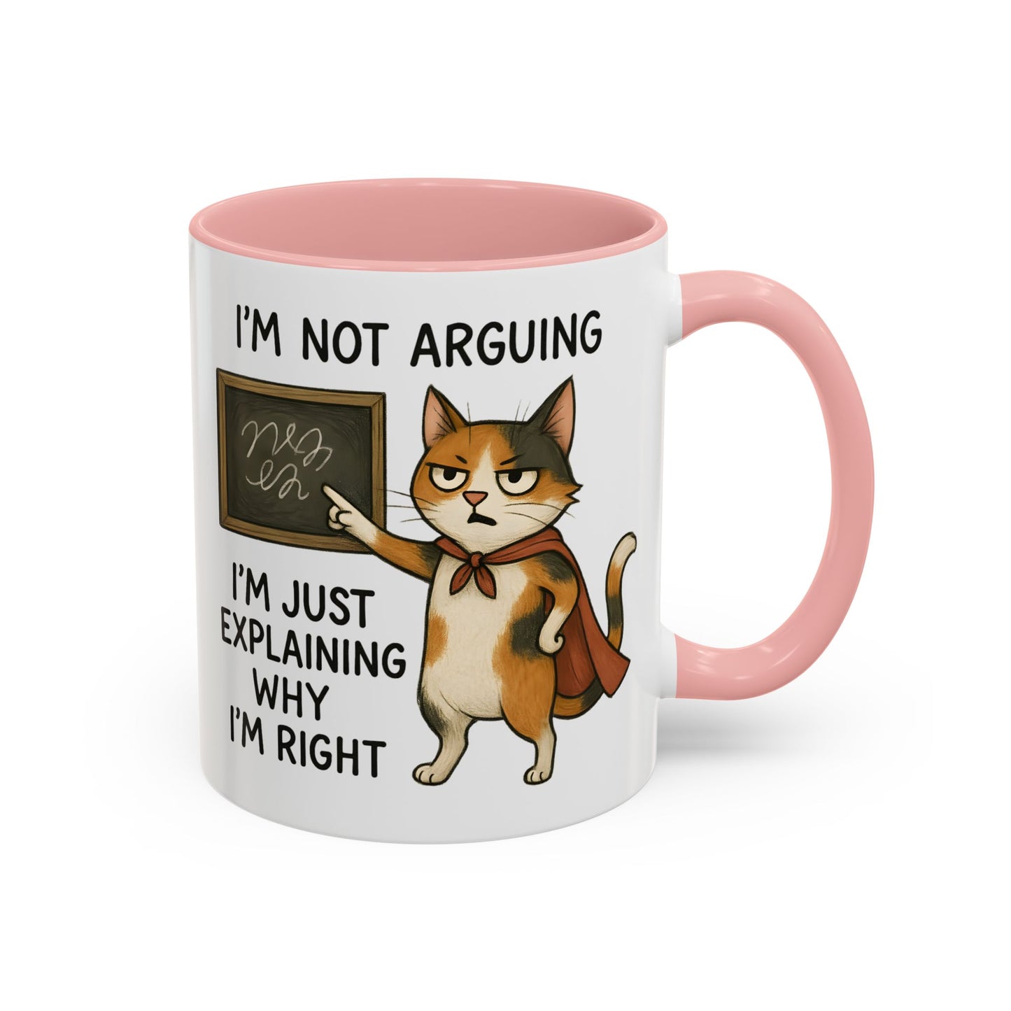 Animal Mug - I'm Not Arguing
