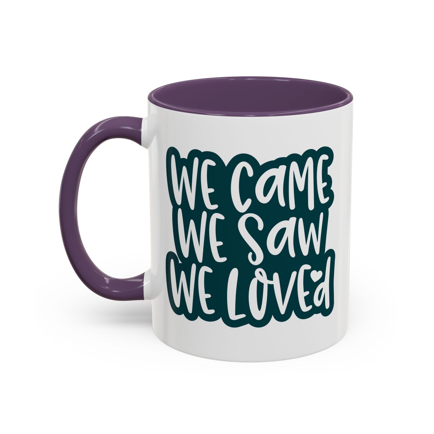 Adventure Mug - We Came We Saw We Loved