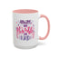Motivation Mug - Always Stay Humble & Kind