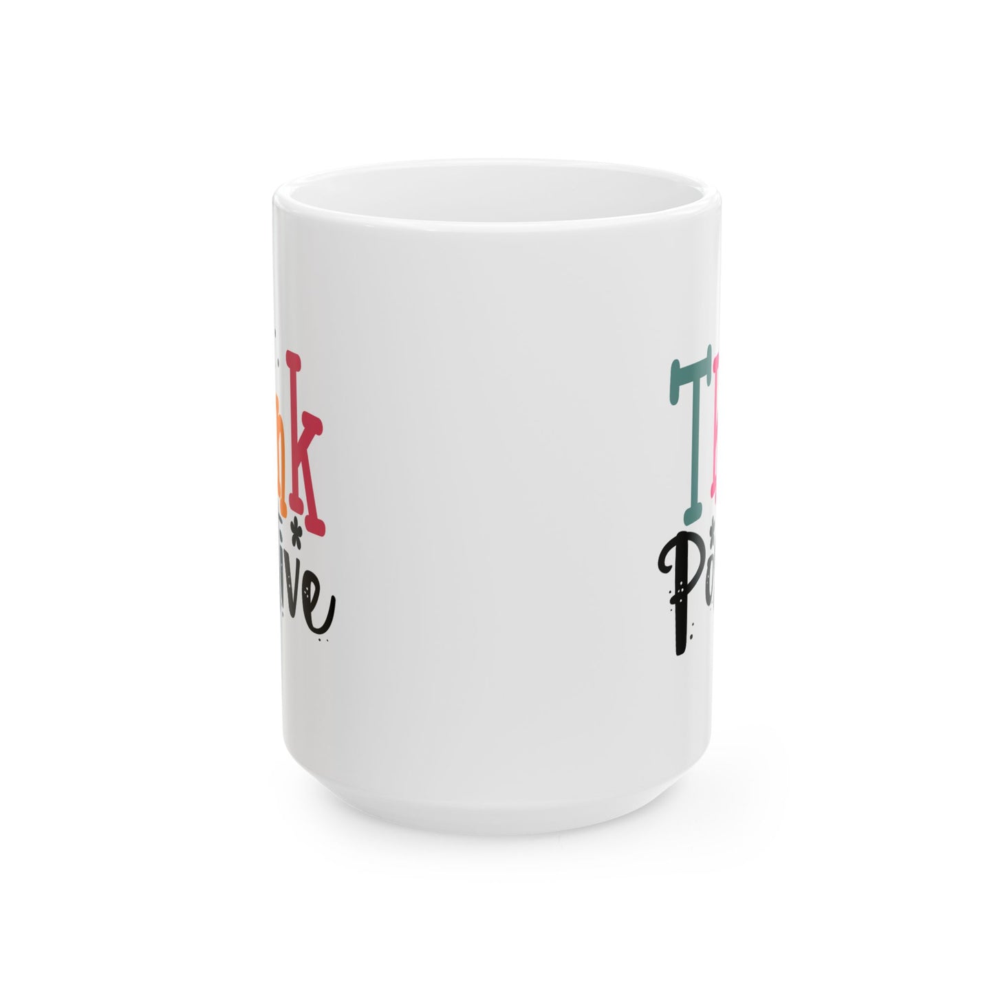 Wellness Mug - Think Positive Decorative Text