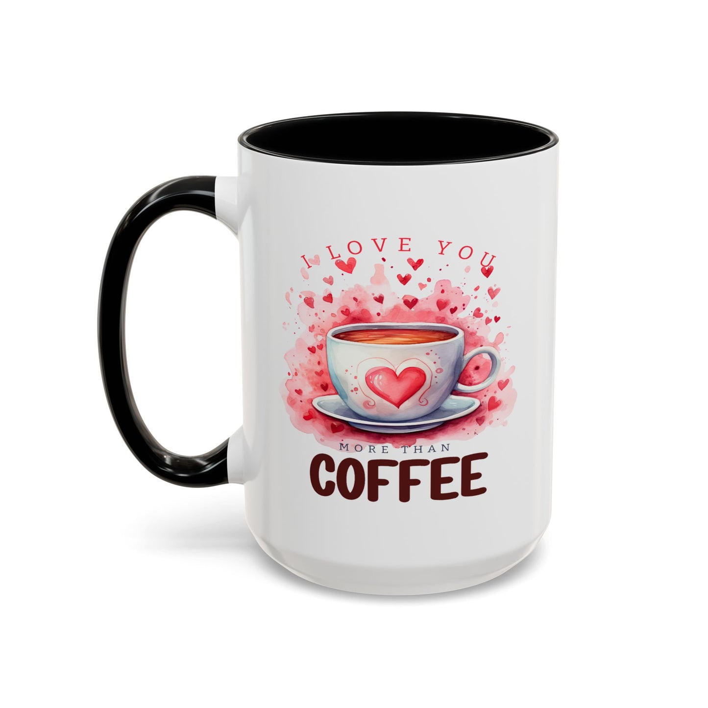 Anniversary Mug - I Love You More Than Coffee