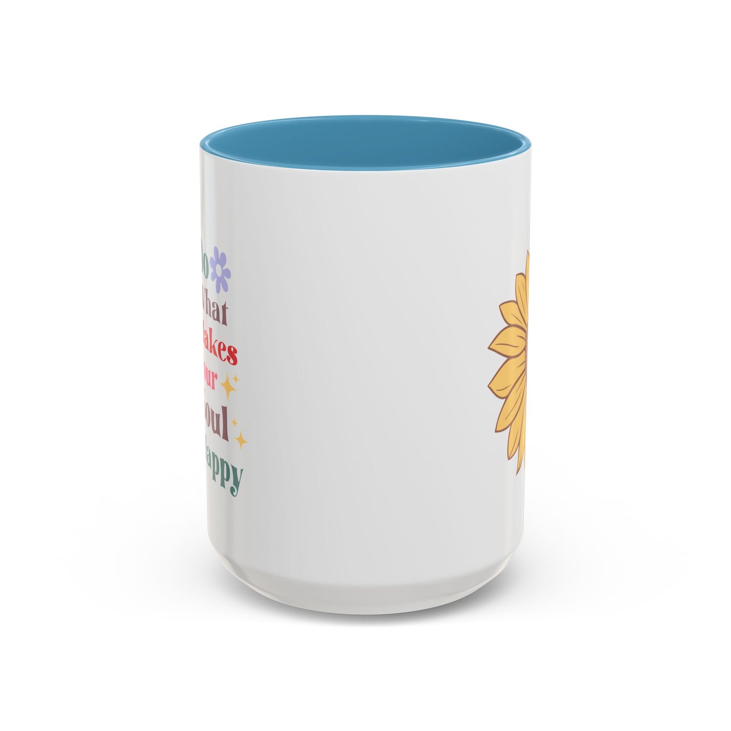 Adventure Mug - Do What Makes Your Soul Happy