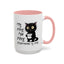 Animal Mug - It's Fine I'm Fine Everything is Fine