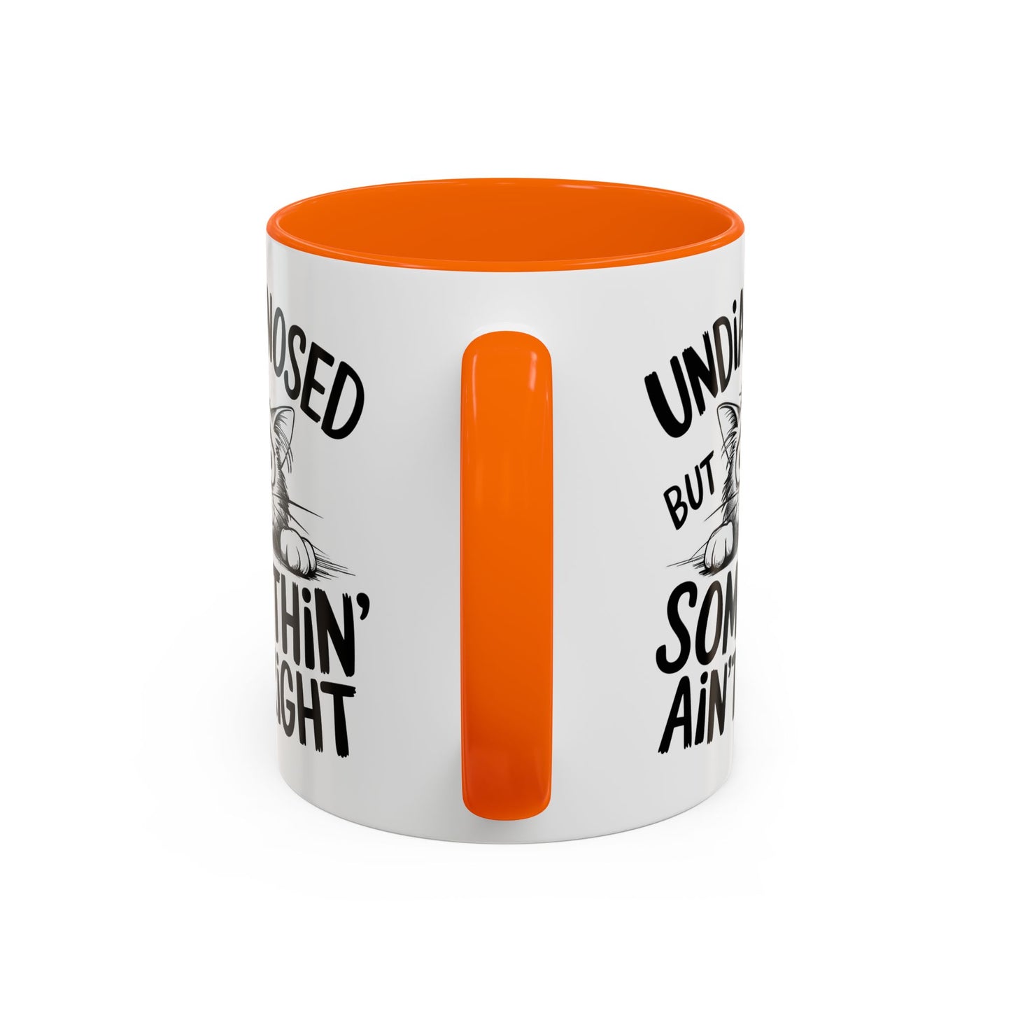 Animal Mug - Undiagnosed But Somethin' Ain't Right