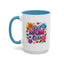 Mother's Day Mug - Best Mom Ever Flowers