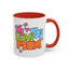 Mother's Day Mug - We Love You Mom