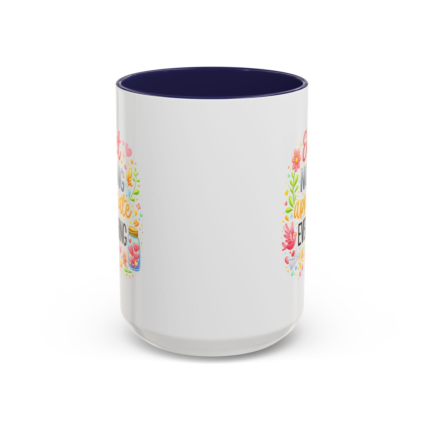 Wellness Mug - Expect Nothing Appreciate Everything