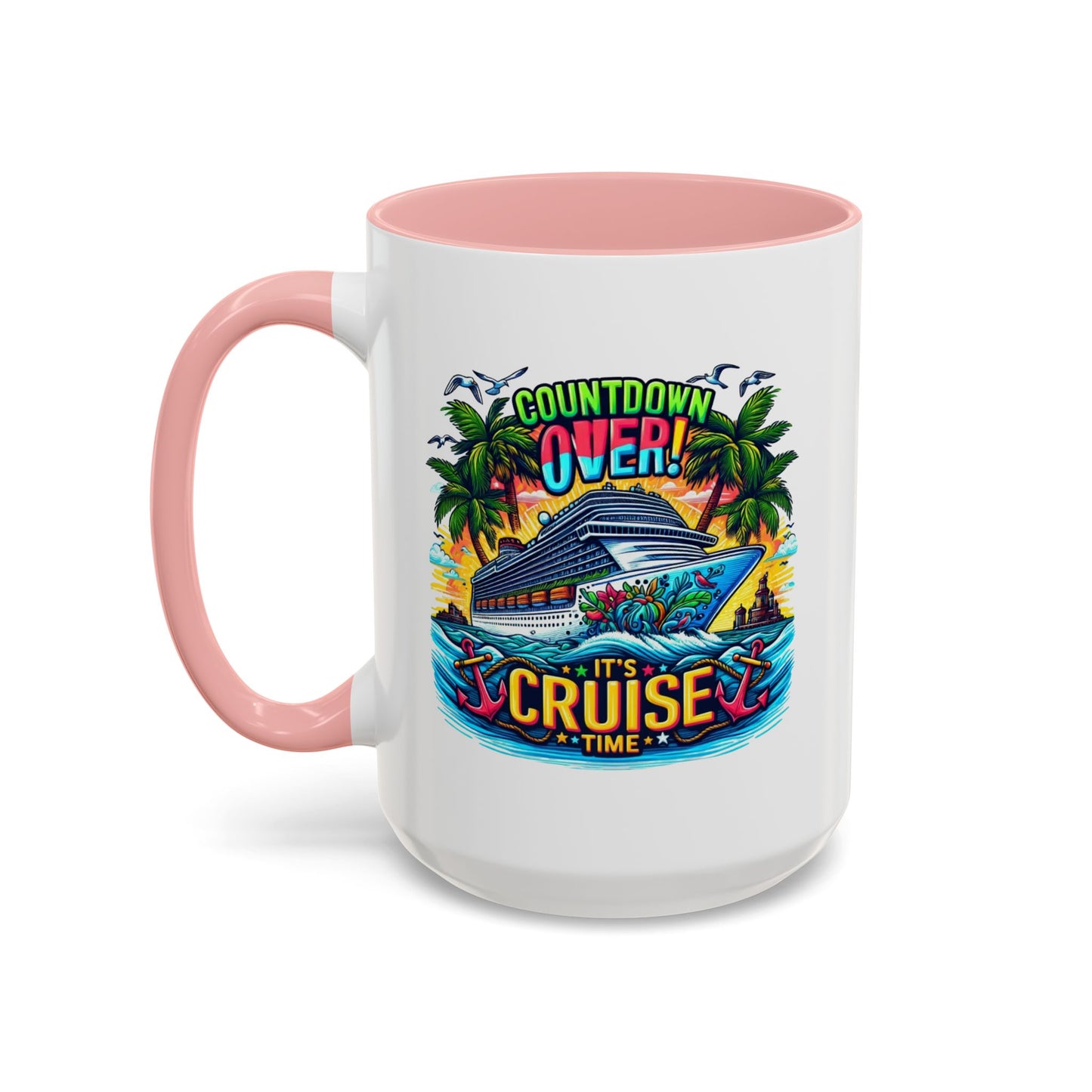 Humor Mug - Cruise Time