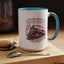 Humor Mug - I'm Not Always