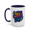 Motivation Mug - Yes You Can Brush