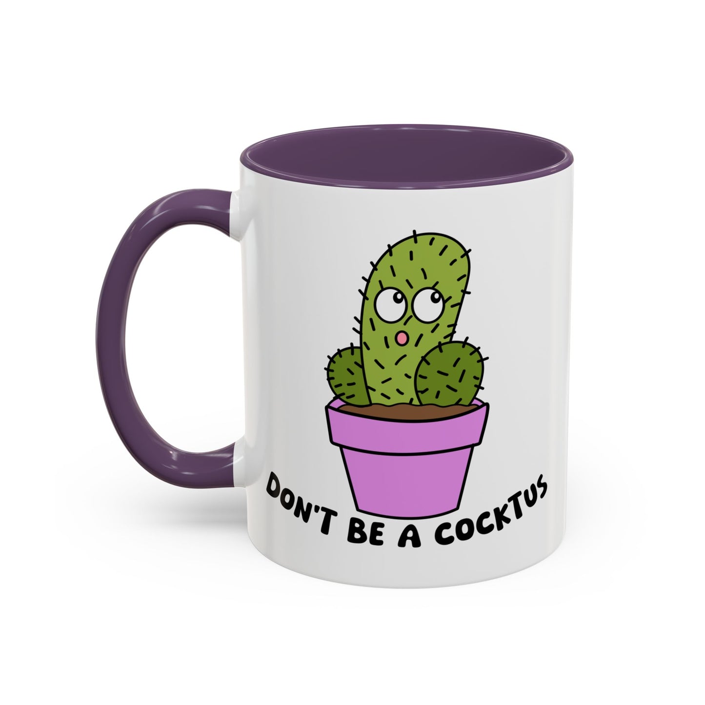 Adult Mug - Don't Be A Cocktus