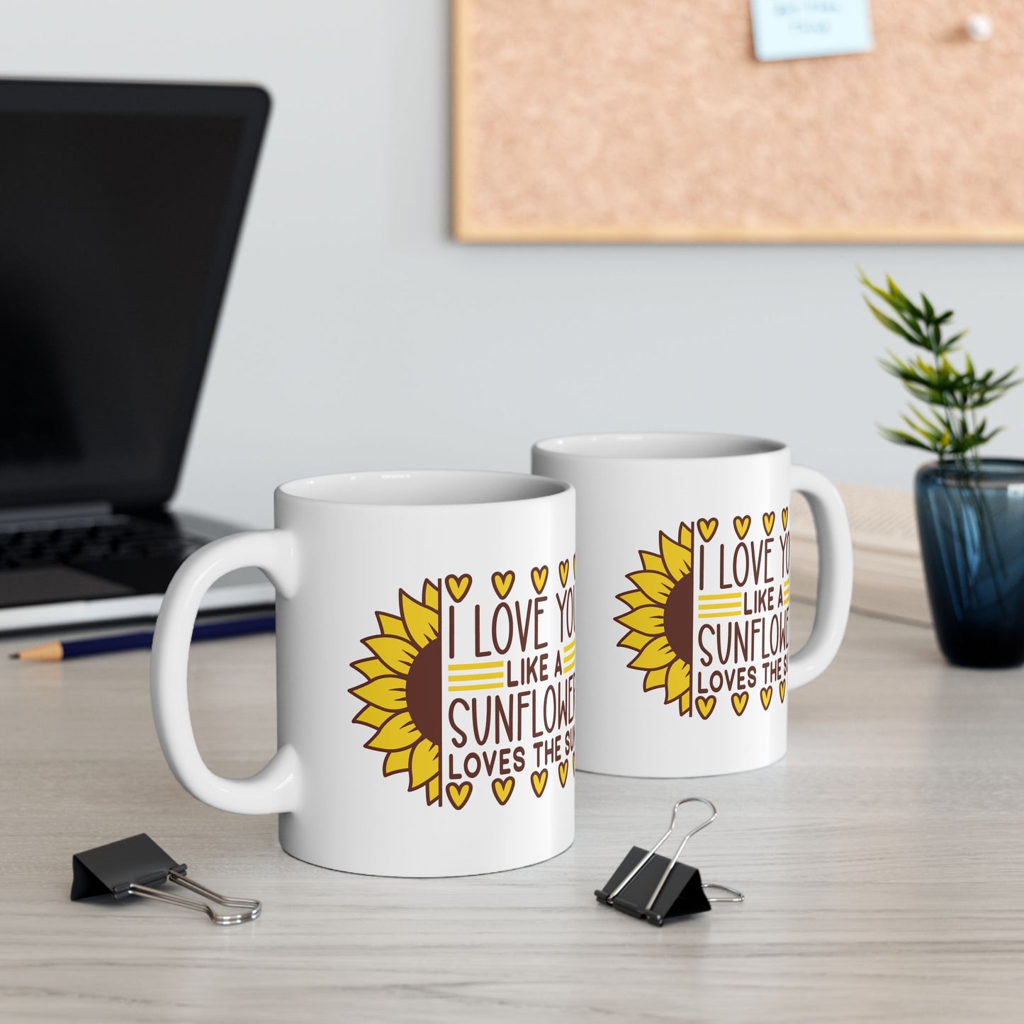 Valentine's Day Mug - I Love You Like A Sunflower