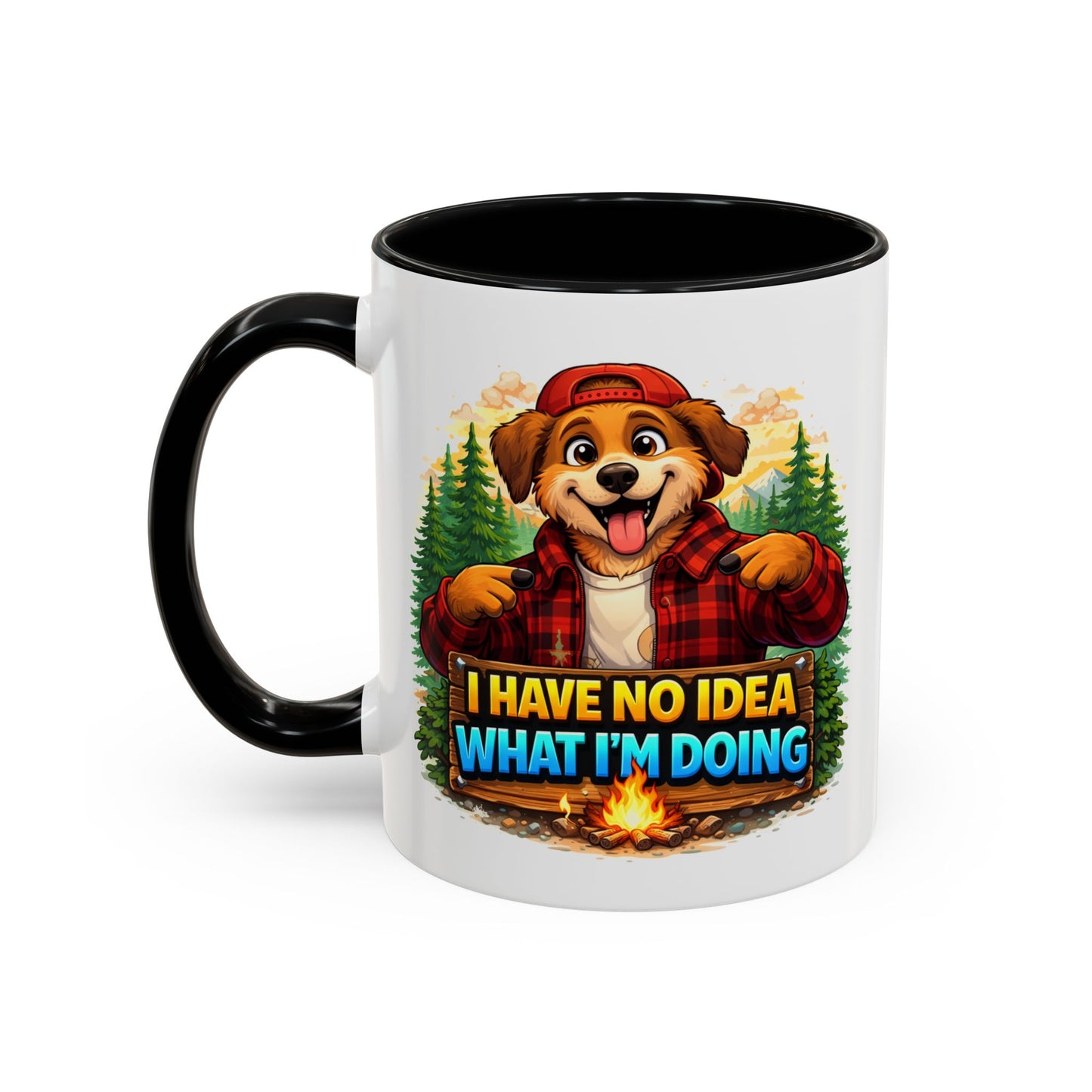Humor Mug - I Have No Idea