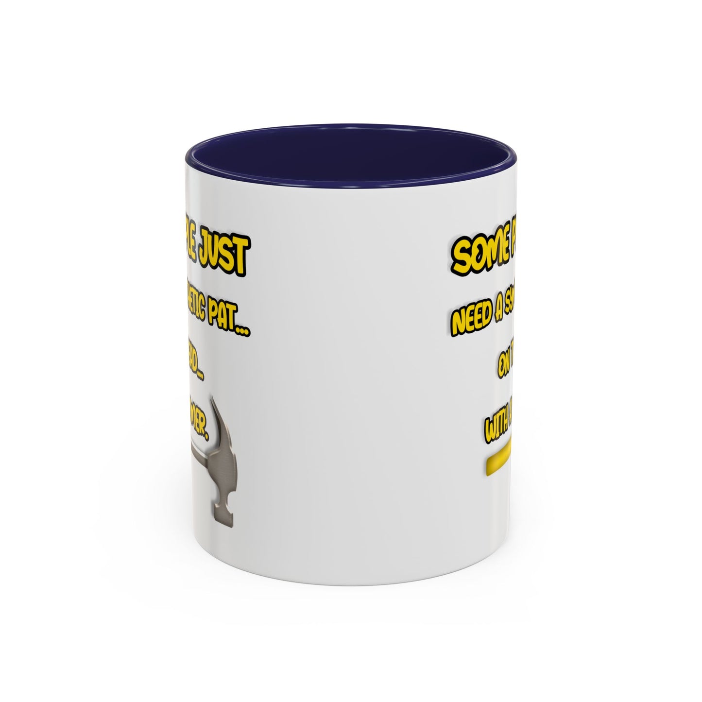 Humor Mug - Some People