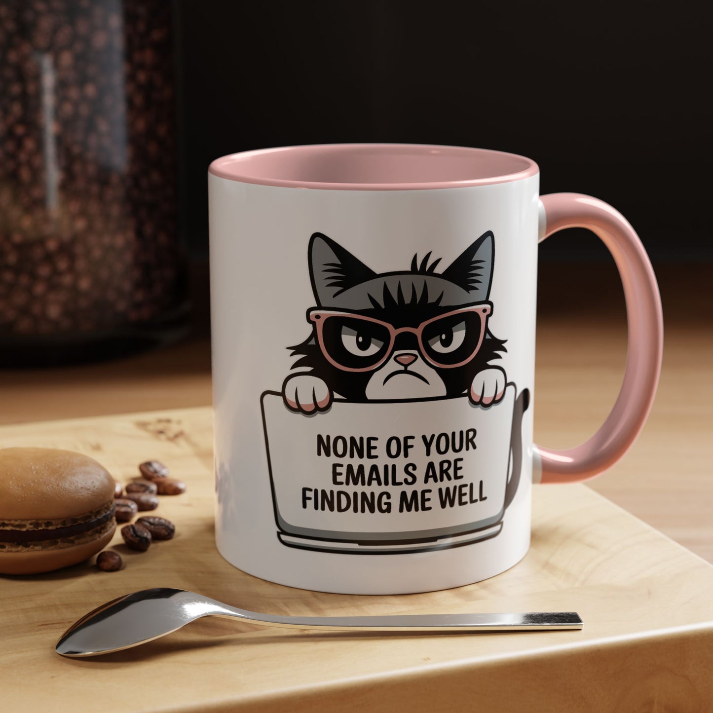 Humor Mug - None of Your Emails
