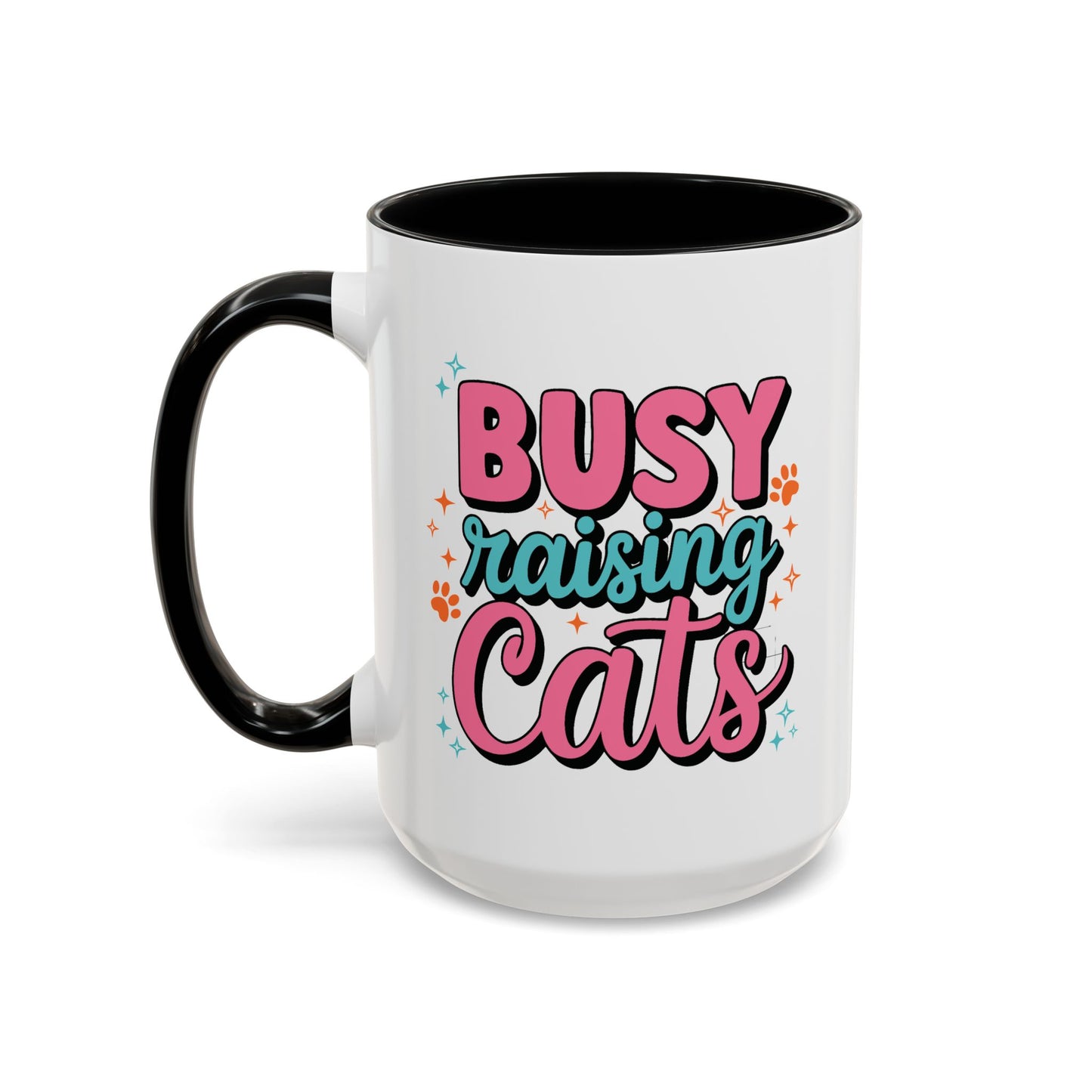Animal Mug - Busy Raising Cats