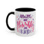 Motivation Mug - Always Stay Humble & Kind