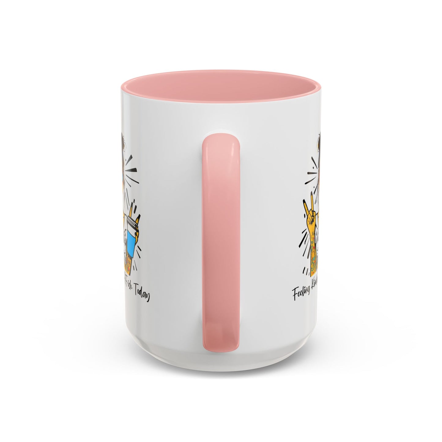Humor Mug - Feeling Kinda IDGAF-ish Today