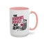 Humor Mug - The Horrors Persist