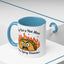Humor Mug - I'm Not a Hot Mess