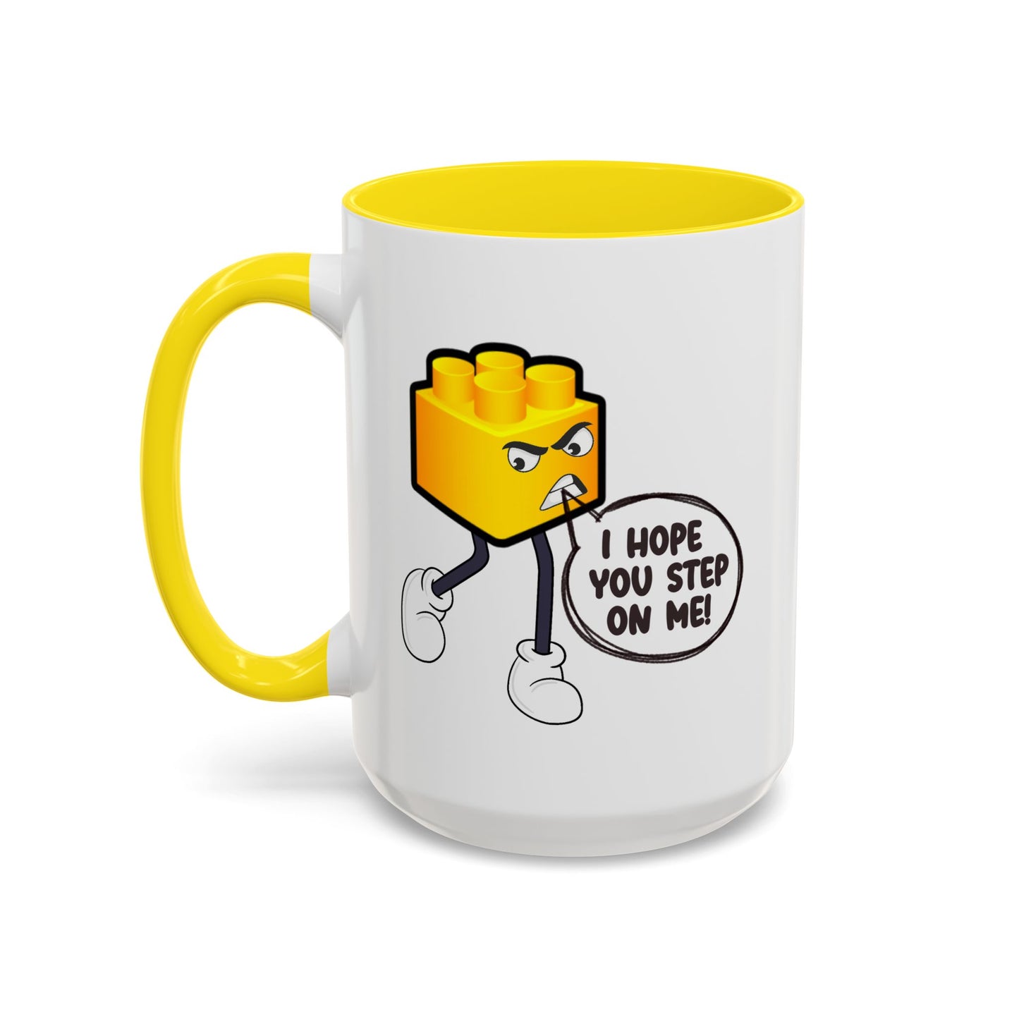 Humor Mug - I Hope You Step On Me