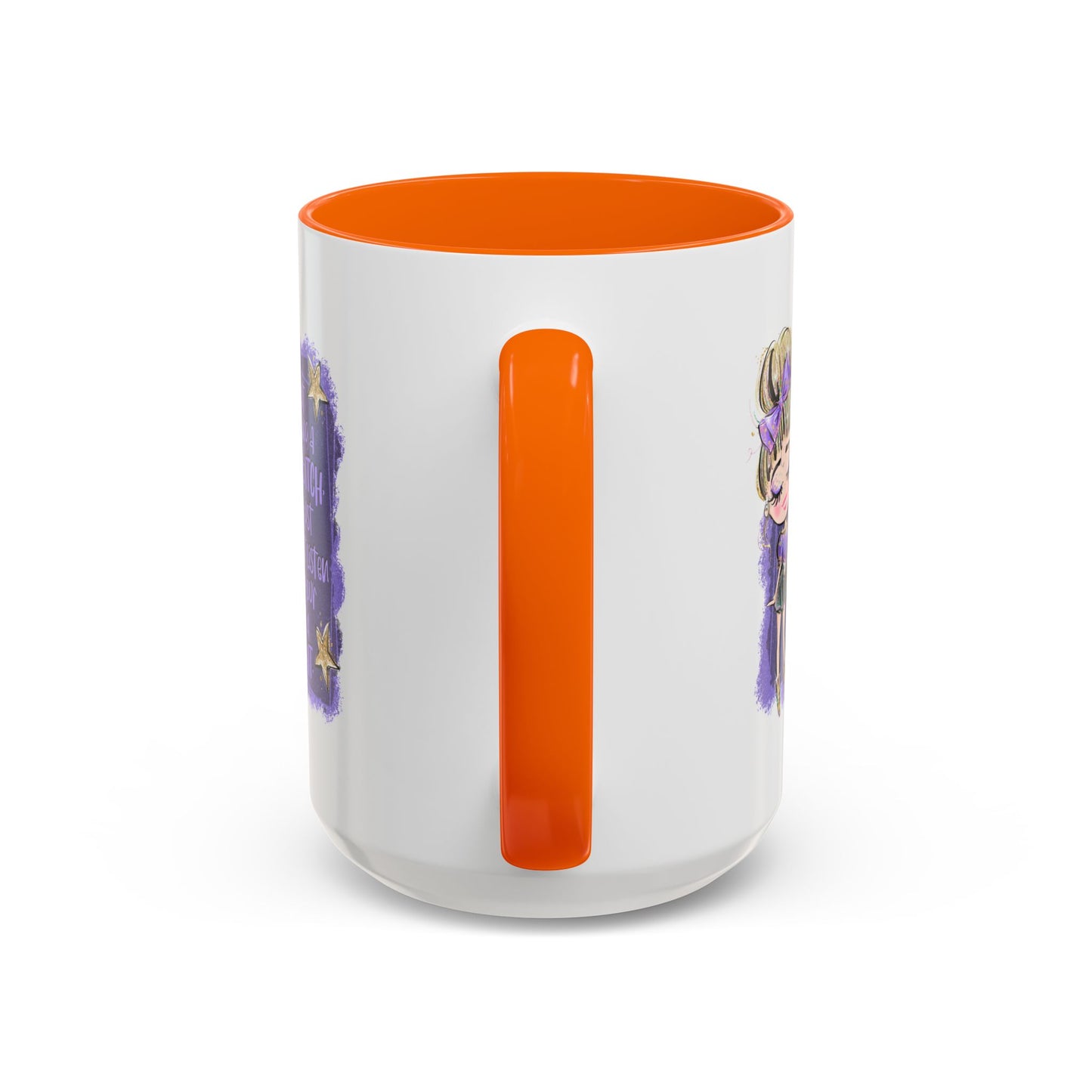 Humor Mug - I'm Not Being a Bitch