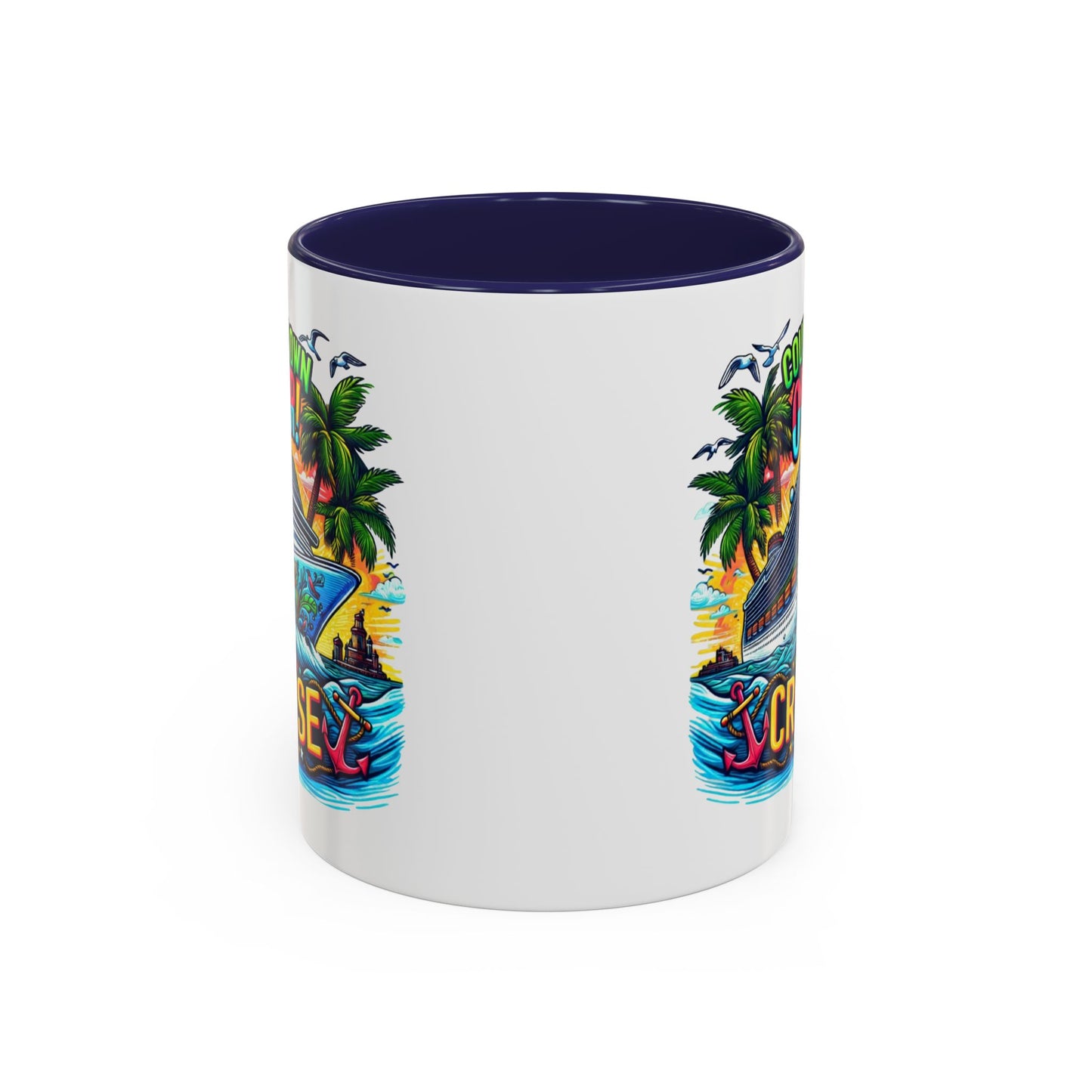 Humor Mug - Cruise Time
