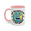 Humor Mug - Keep The Earth Clean