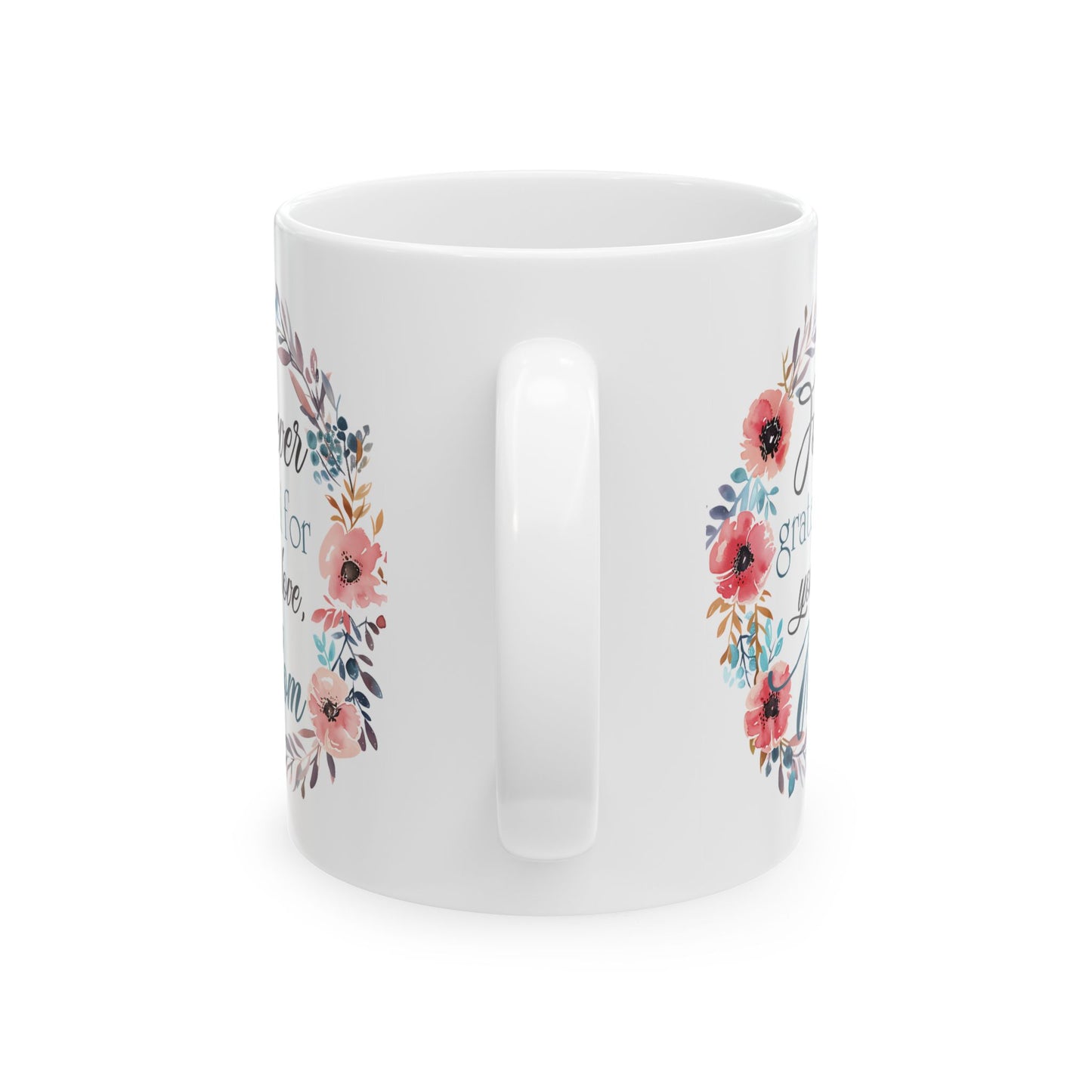 Mother's Day Mug - Forever Grateful