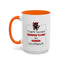 Humor Mug - I Could Be Successful