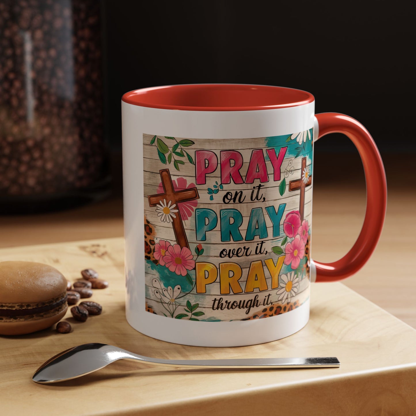 Religious Mug - Pray On It