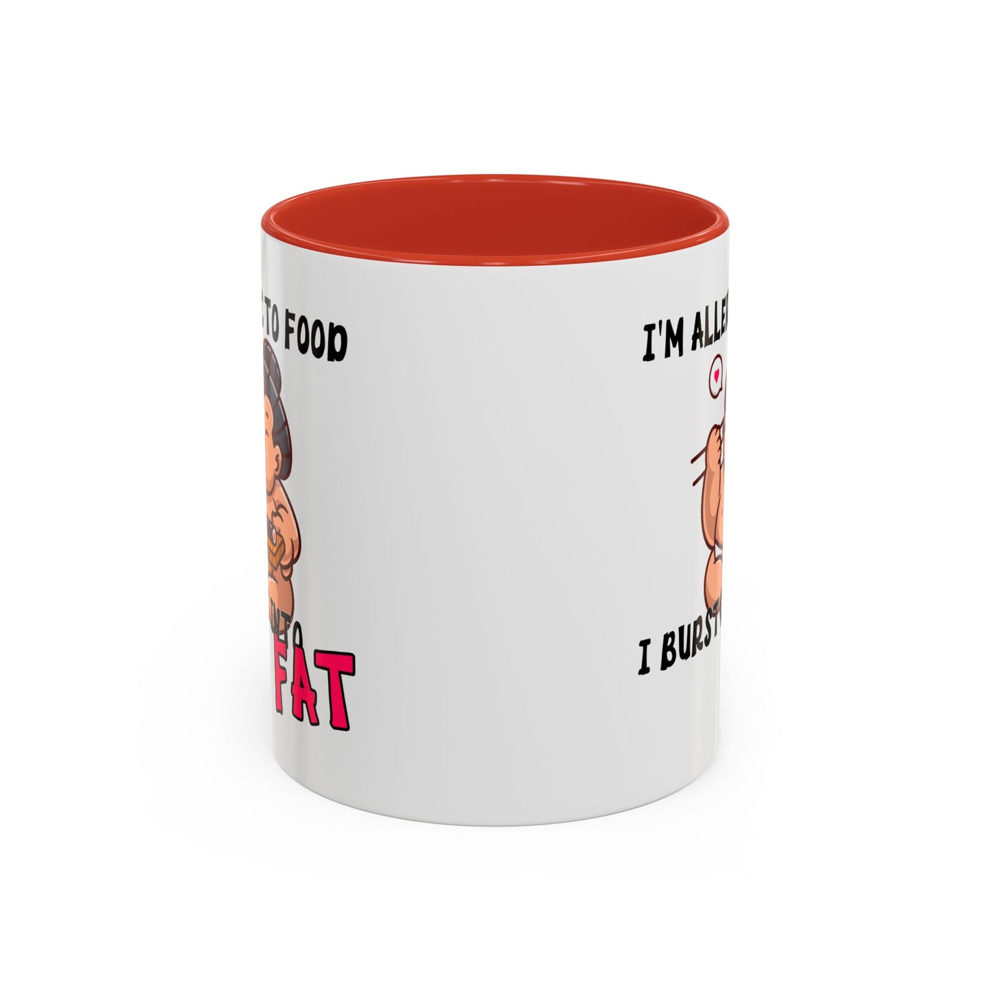 Humor Mug - I'm Allergic to Food