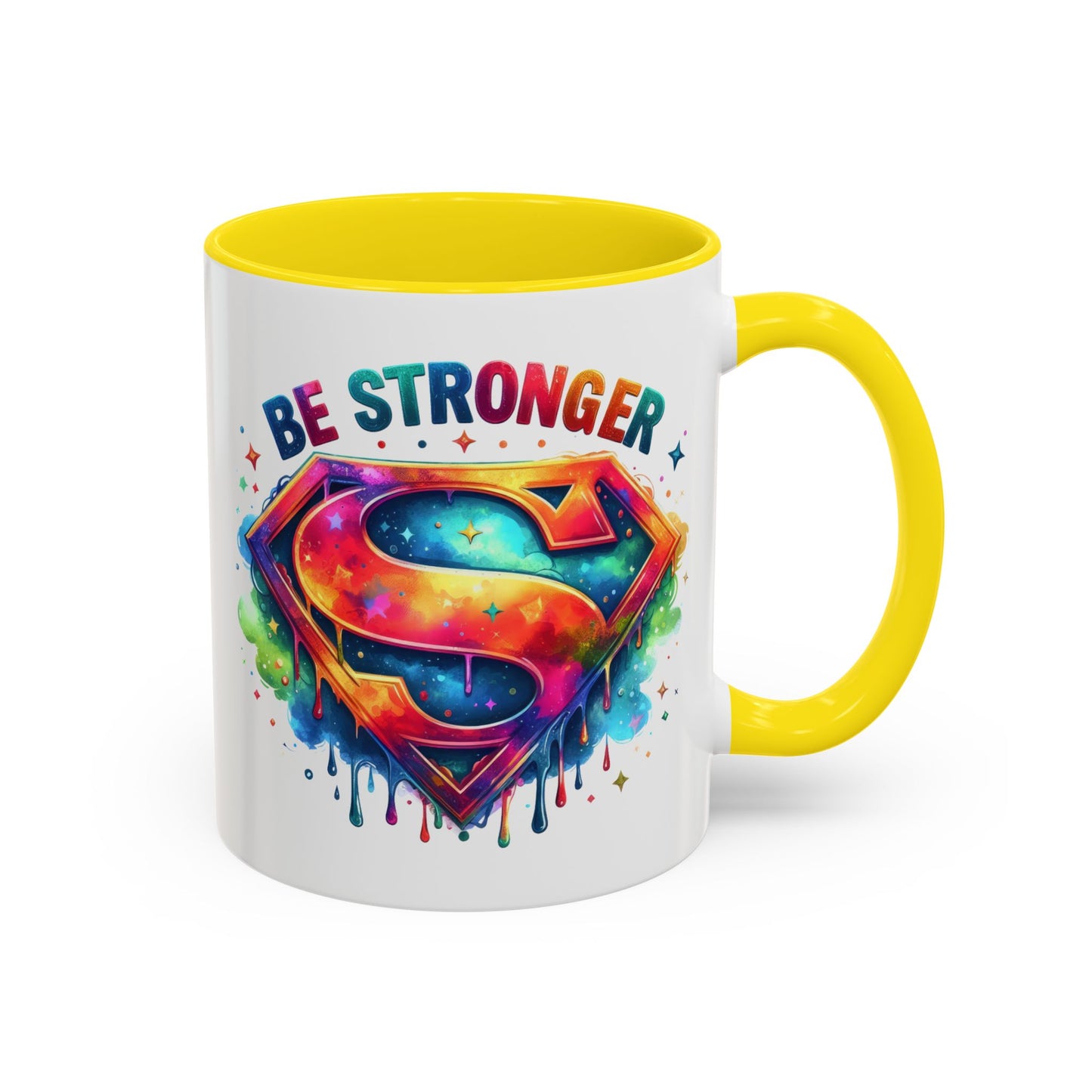 Motivational Mug - Be Stronger