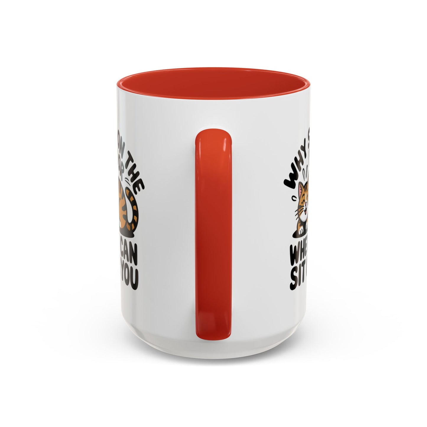 Animal Mug - Why Sit On The Floor