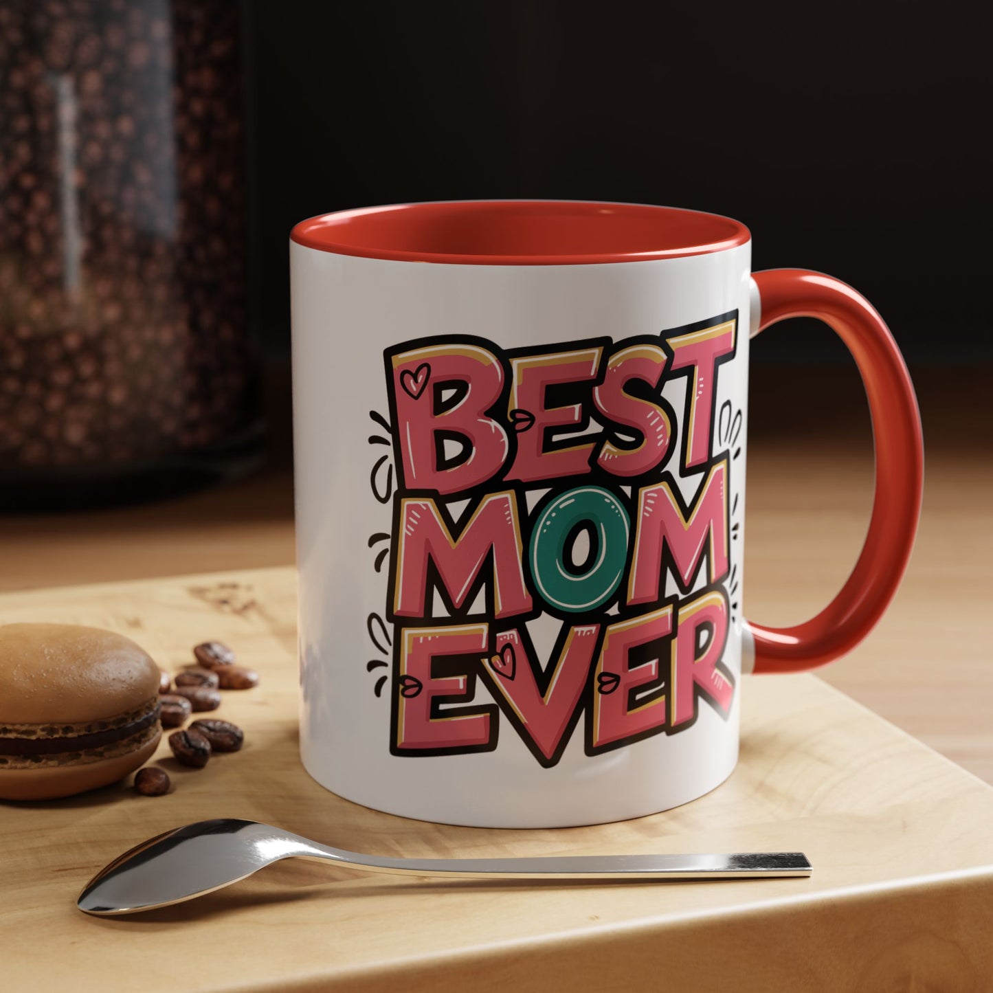 Mother's Day Mug - Best Mom Ever Graffiti