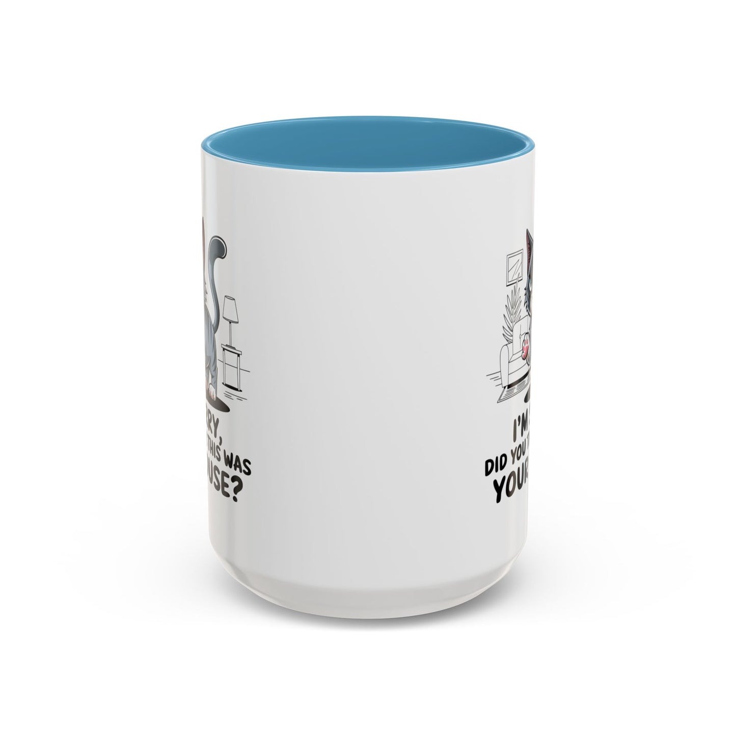 Animal Mug - I'm Sorry Did You Think