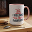 Adventure Mug - I Belong In The Mountains