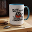 Animal Mug - Oh, You Need To Get Up?