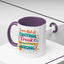 Humor Mug - I Am Not A Control Freak