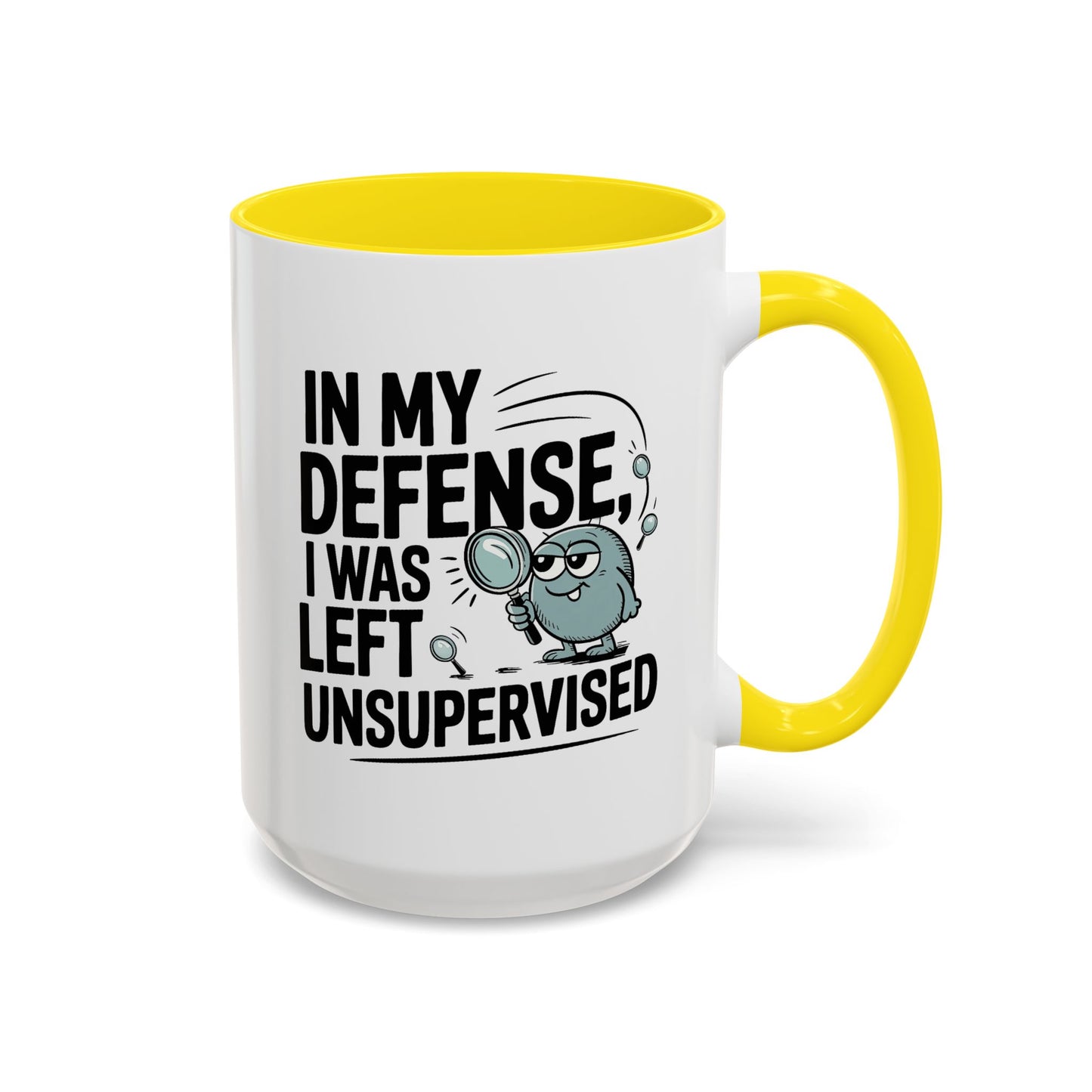 Humor Mug - In My Defense