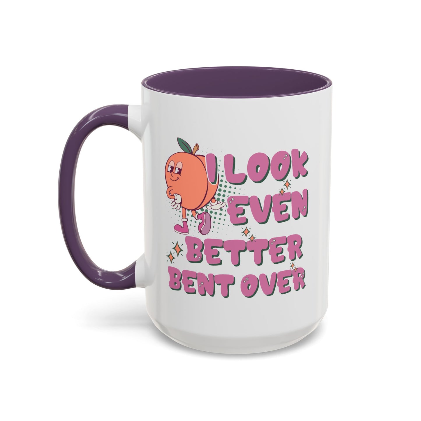 Adult Mug - I Look Even Better