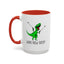 Adult Mug - What Now Bitch