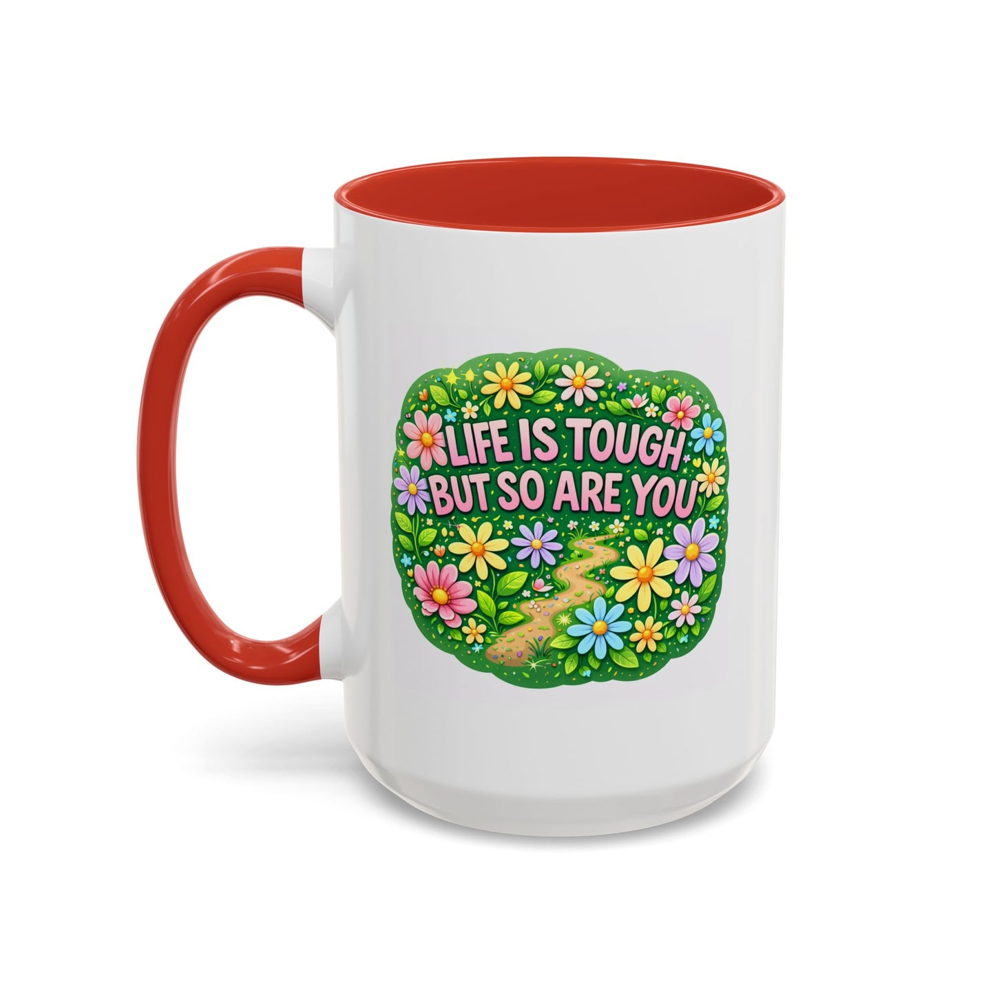 Wellness Mug - Life Is Tough