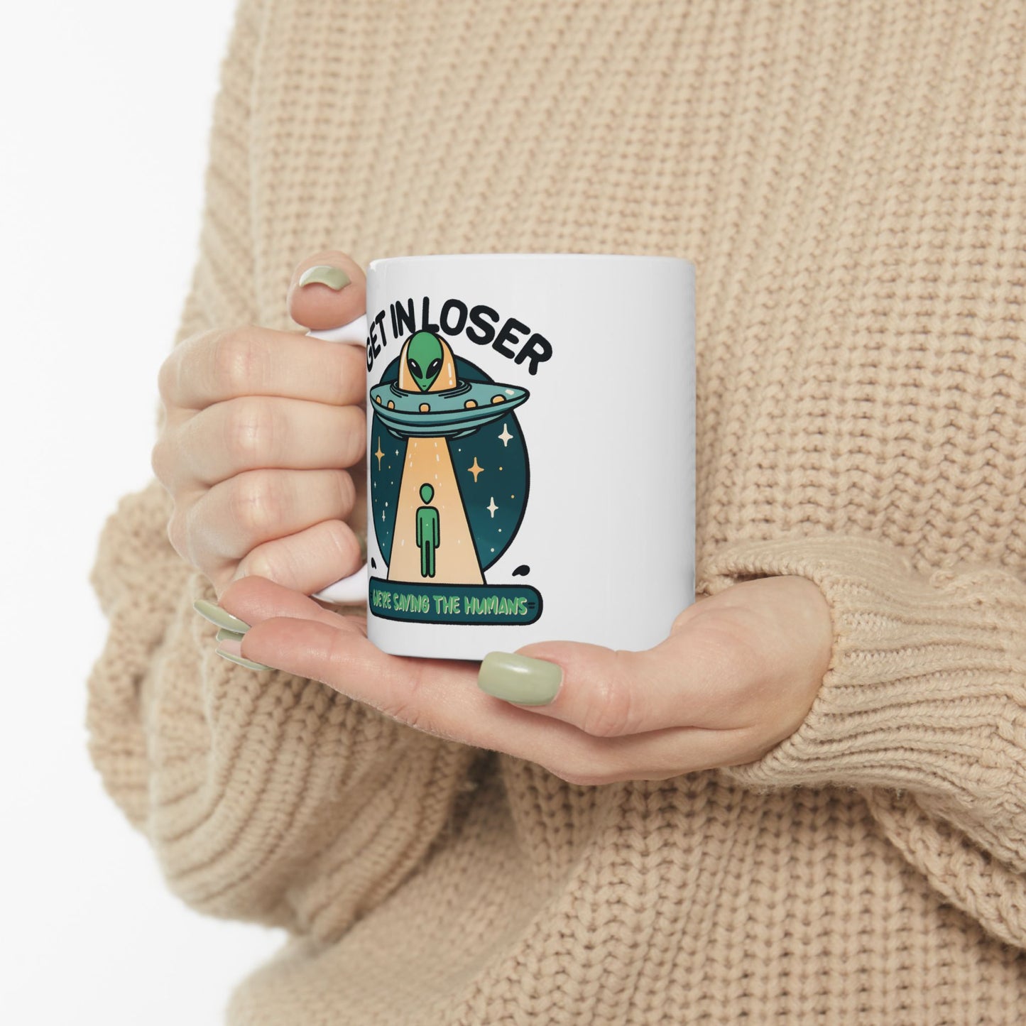 Alien Mug - Get In Loser