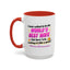 Anniversary Mug - I Never Asked To Be The World's Best Wife