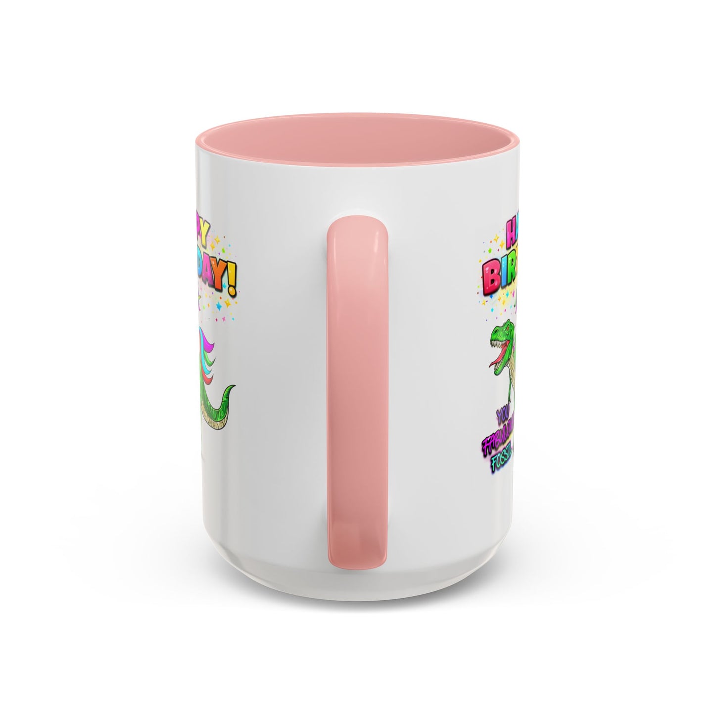Birthday Mug - You Fabulous Fossil
