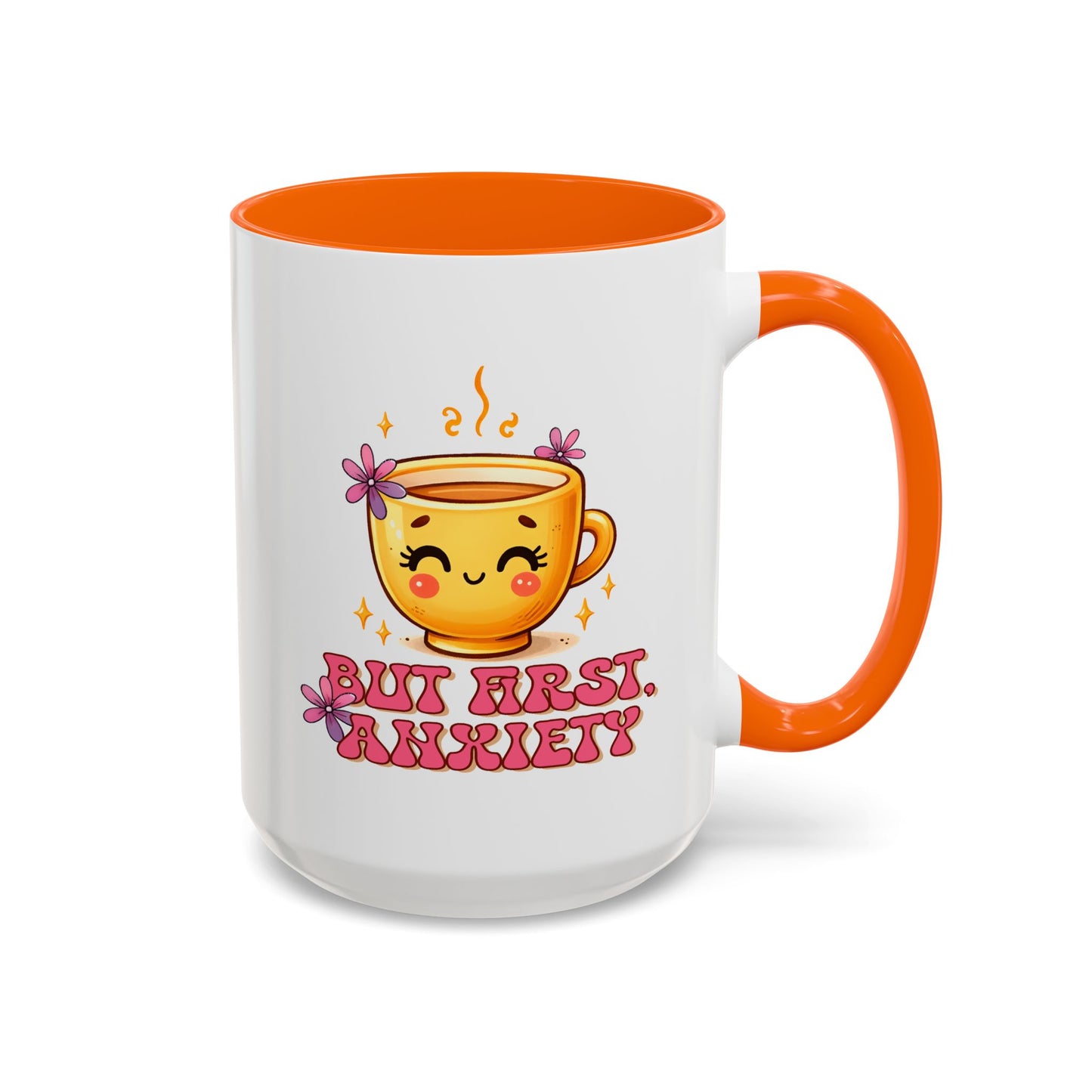 Wellness Mug - But First Anxiety