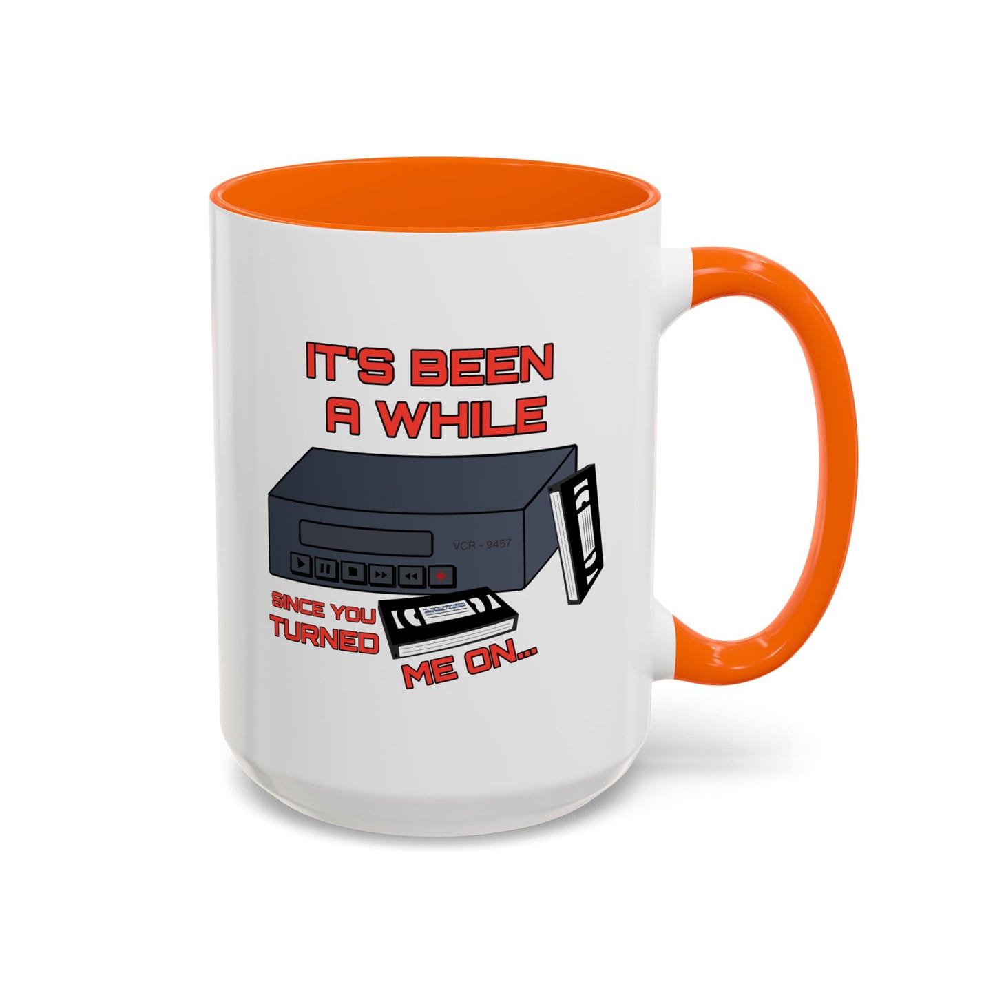 Adult Mug - It's Been a While