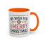 Christmas Mug - We Wish You a Merry Christmas Blue Green & Red Text