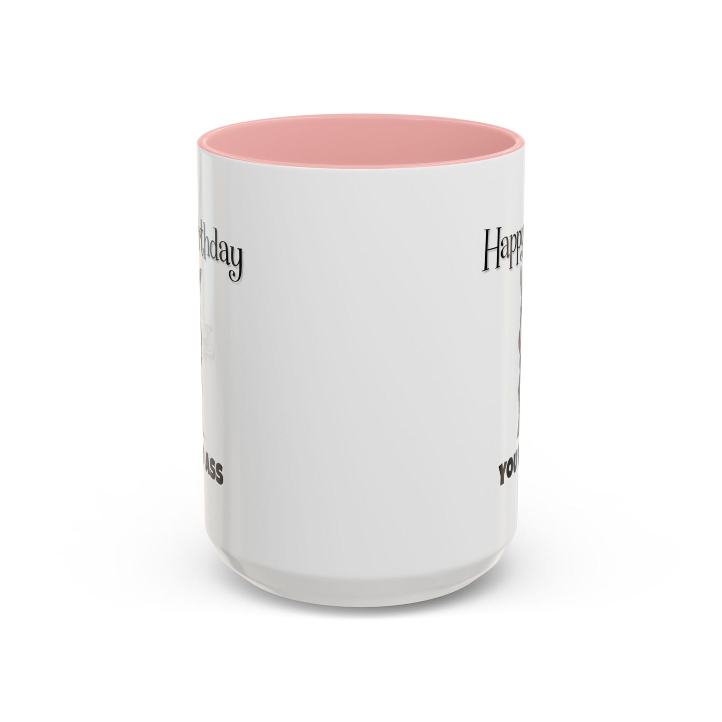 Birthday Mug - You Bad Ass